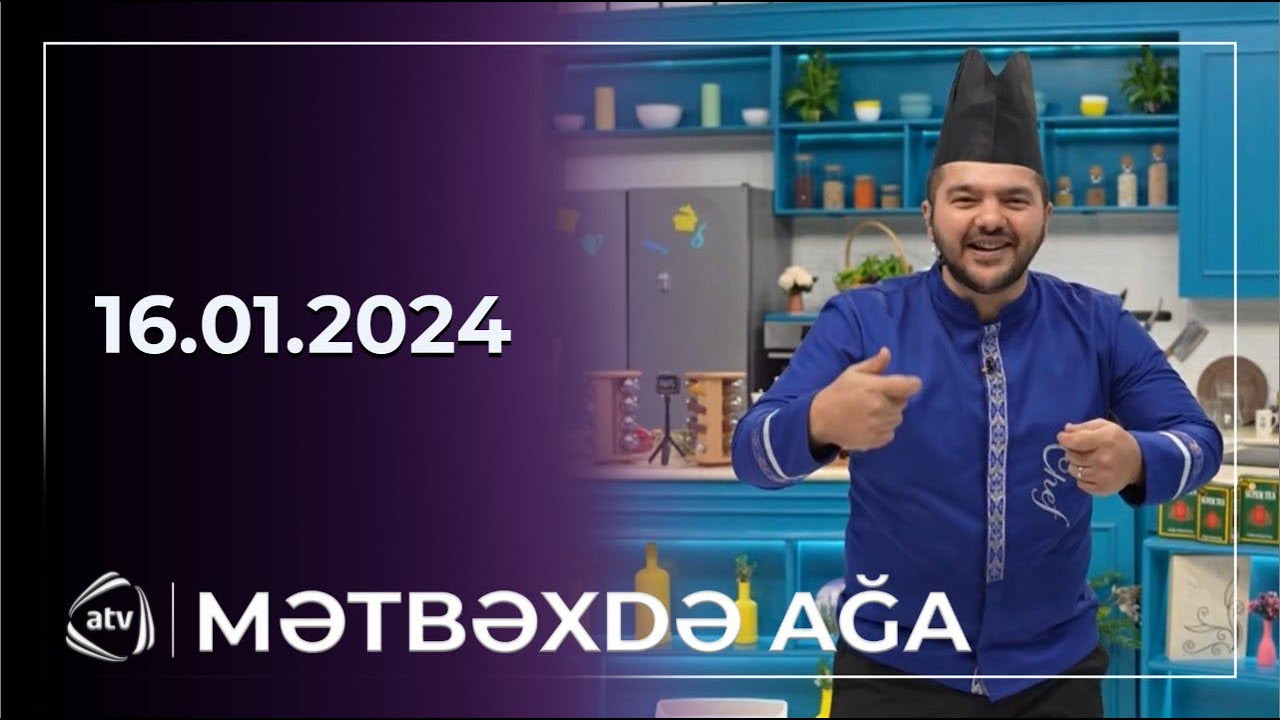 Mətbəxtə AĞA - Tacir Şahmaroğlu, Şahmalı Taciroğlu / 16.01.2024