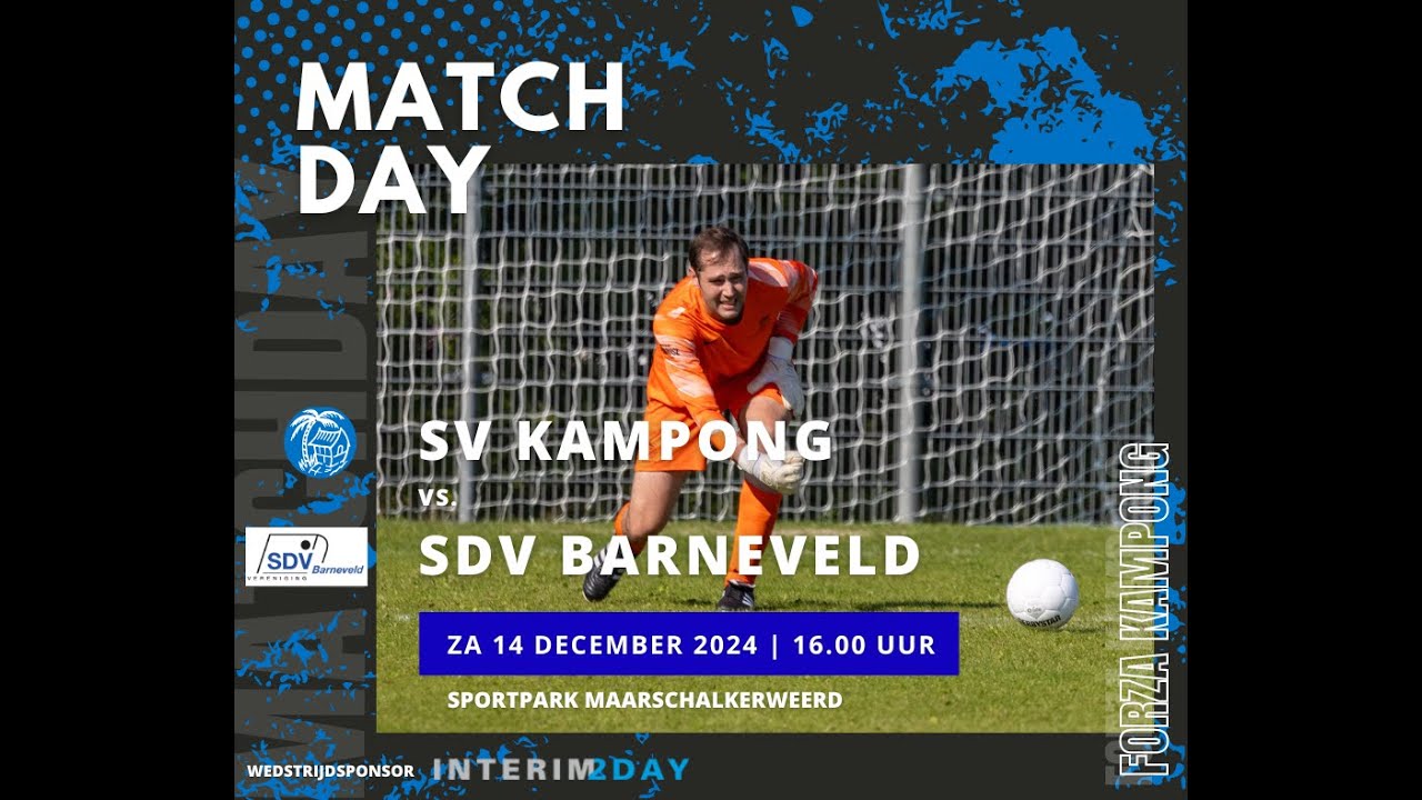 Samenvatting Kampong - SDV Barneveld, zaterdag 14 december 2024