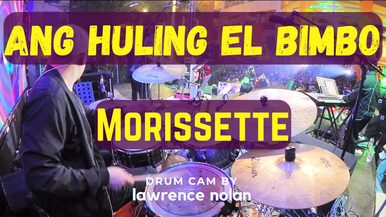 Morissette - Ang Huling El Bimbo (Live at Eastwood) | DRUM CAM