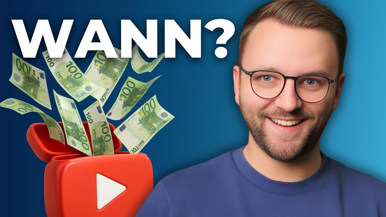 Ab wann verdienst du endlich Geld auf YouTube?