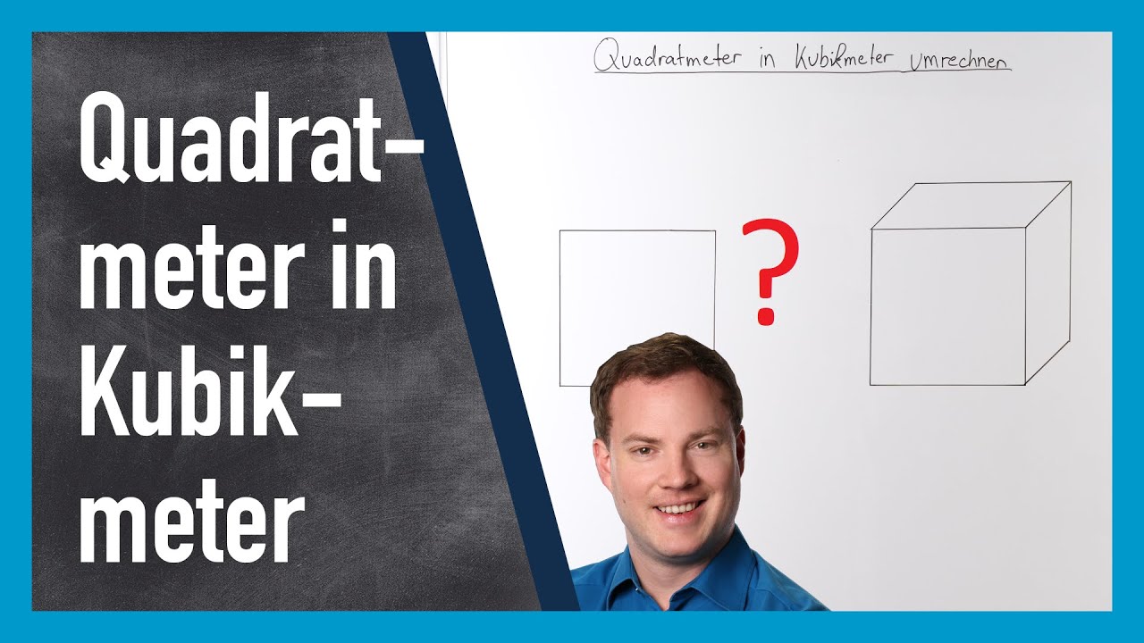 Quadratmeter in Kubikmeter umrechnen