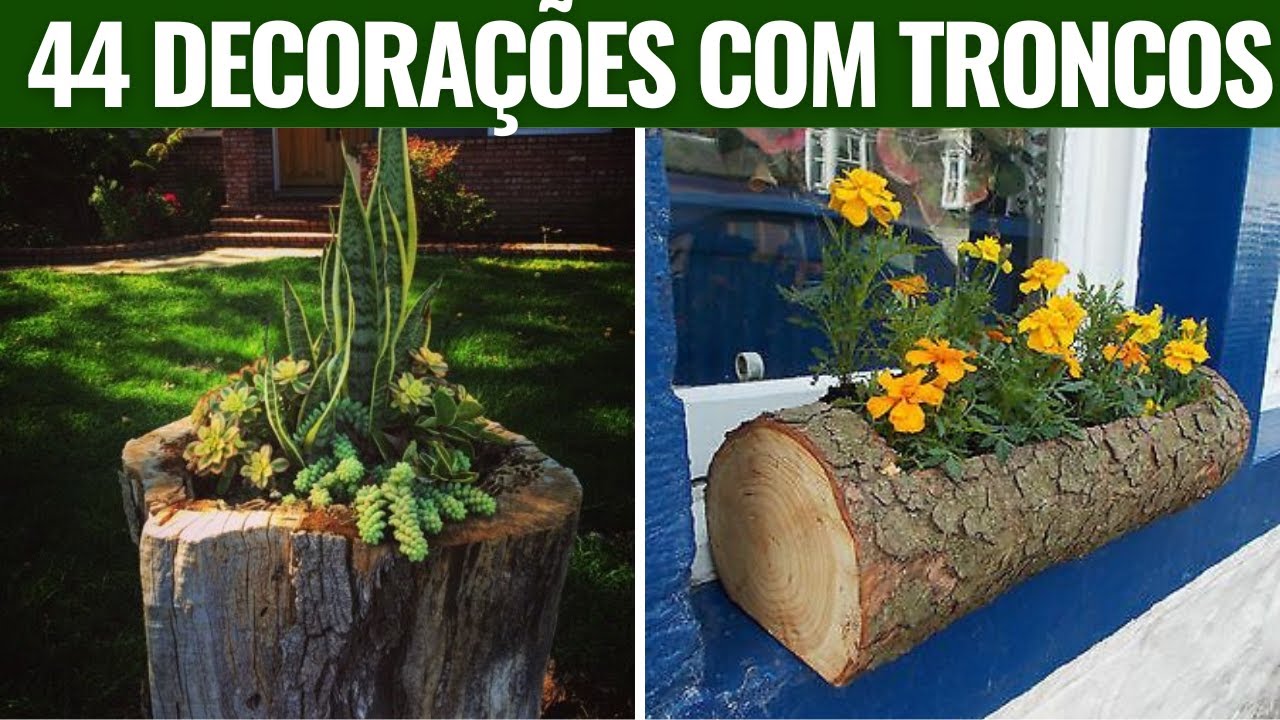 44 DECORAÇÕES COM TRONCOS DE ARVORE QUE VOCÊ AINDA NÃO VIU