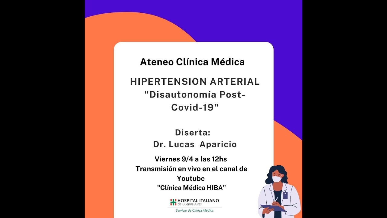 Ateneo Servicio de Clínica Medica con Especialidades. Hoy Hipertensión