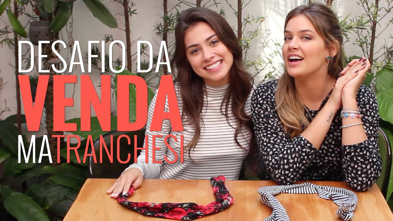 DESAFIO DA VENDA com MARCELLA TRANCHESI