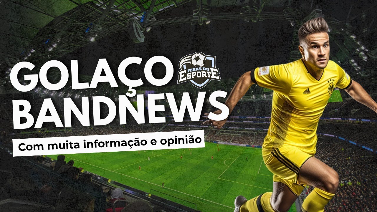 Golaço BandNews - Feras do Esporte Goiânia - 18/02/2026