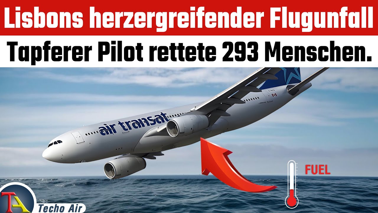 Flugzeug geht bei 39.000 Fuß Höhe der Treibstoff aus! | Air Transat Flight 236