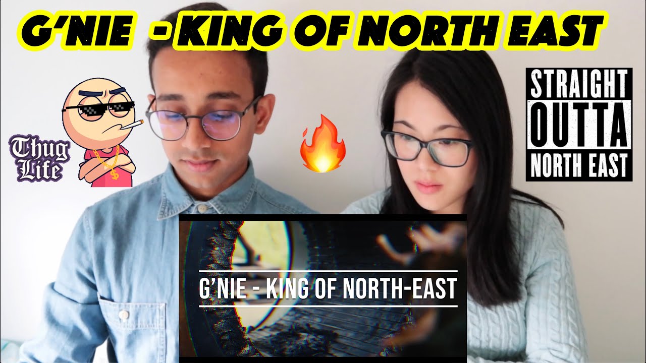 Chinese wife reacts to G'nie -  K.O.N.E 🔥| King of North East | Chindian Couple in UK 🇬🇧 🇮🇳