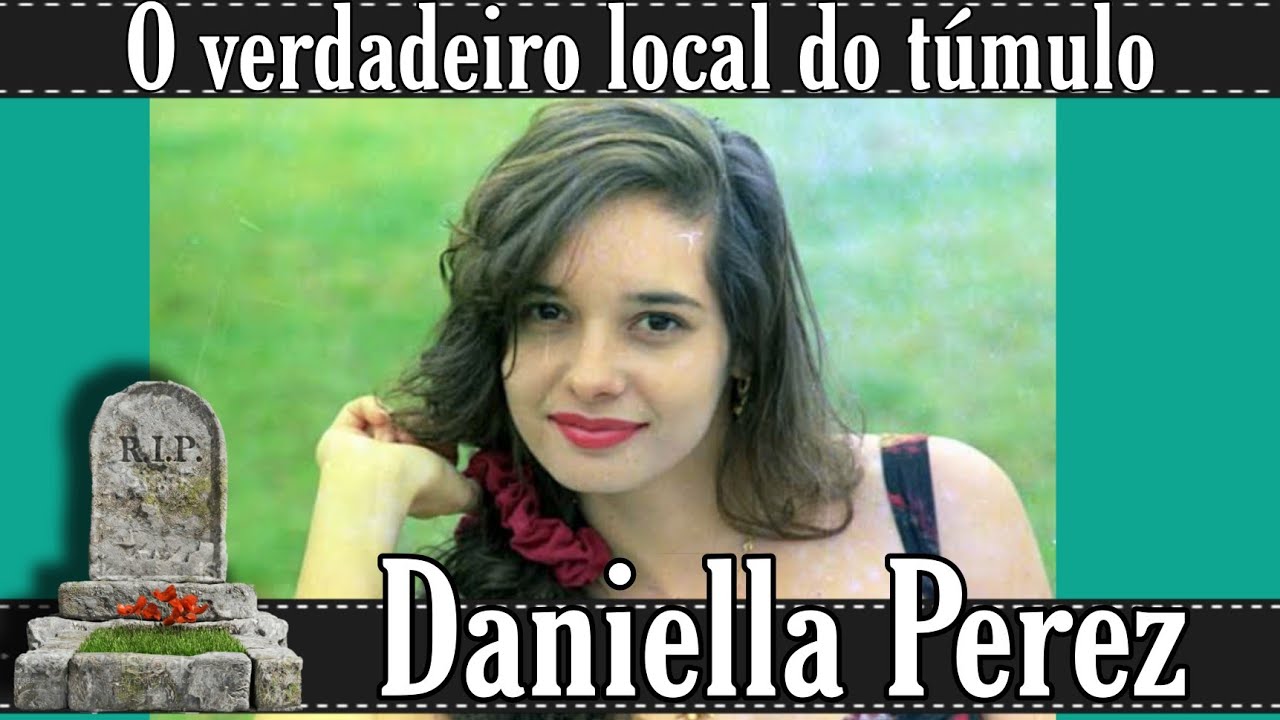 Túmulo de Daniella Perez,nunca mostrado|cemitério Memorial do Carmo.