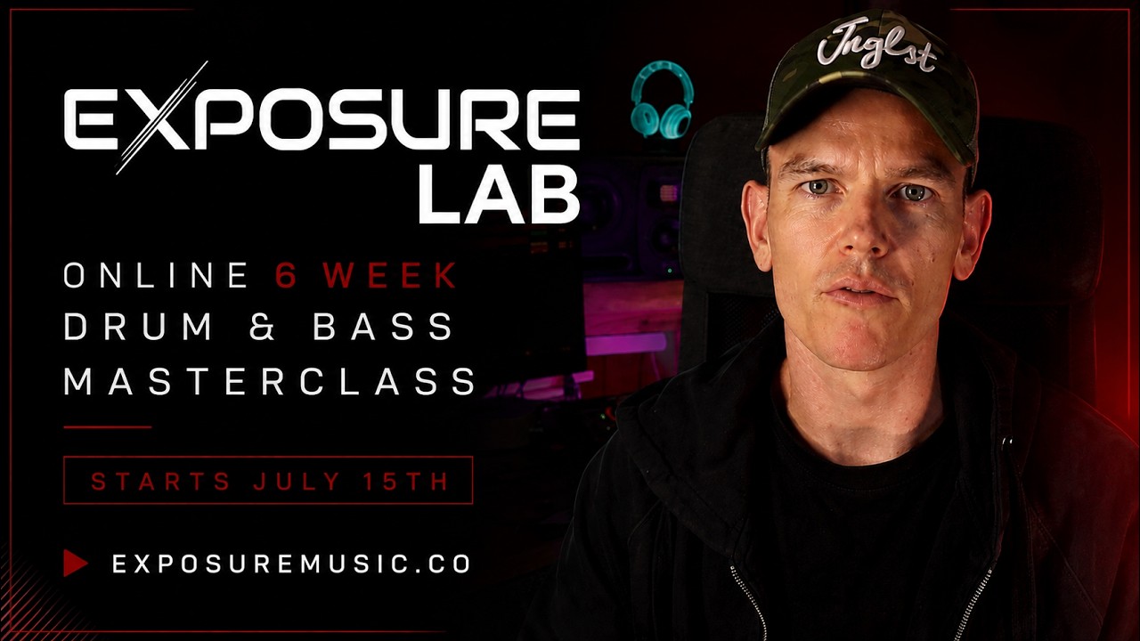 From Loop To Finished Track In 6 Weeks - Exposure Lab Workshop