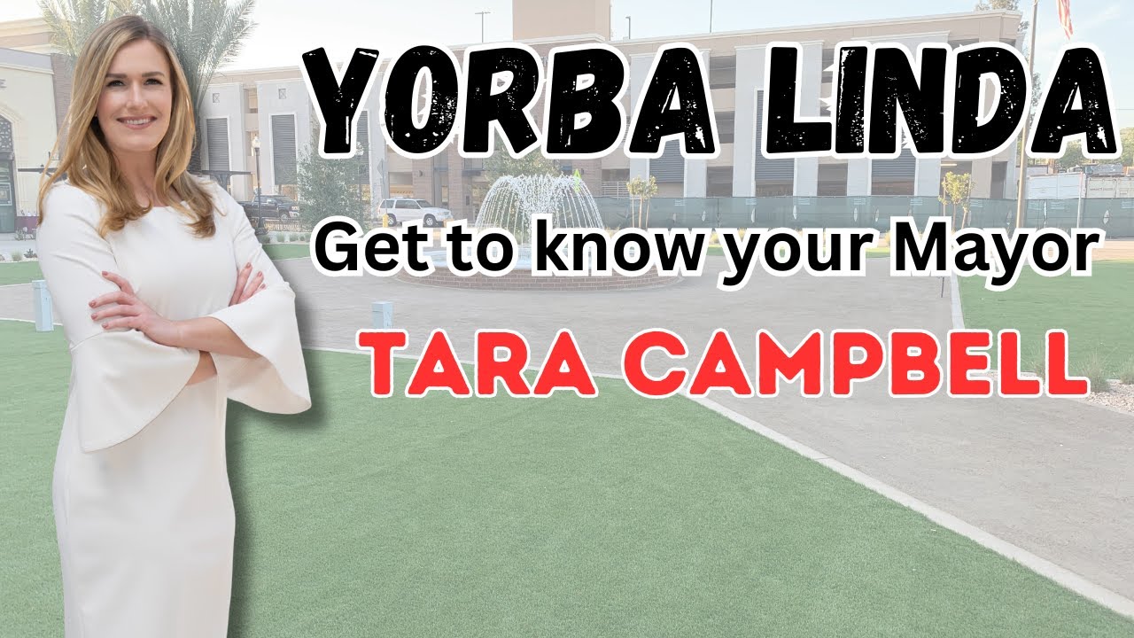 Why Yorba Linda is the best city in Orange County - An interview with the 2024 Mayor
