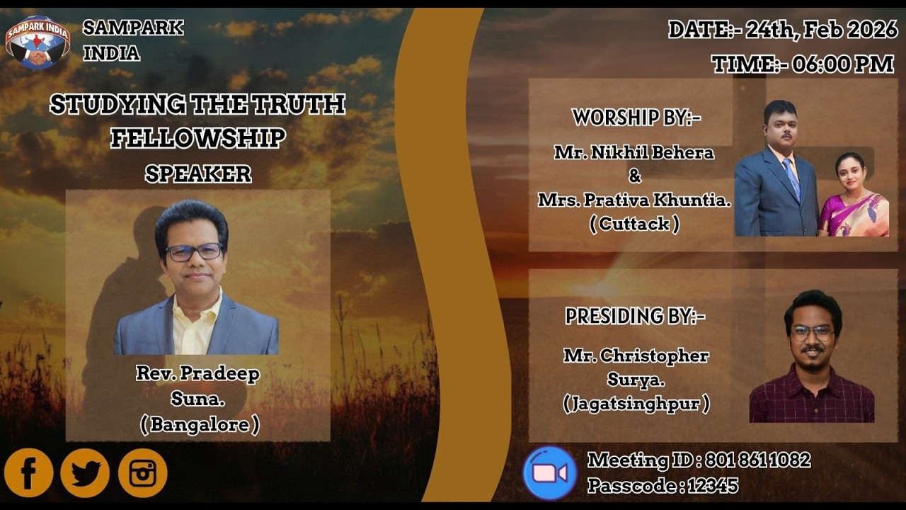 SAMPARK STUDYING THE TRUTH FELLOWSHIP | 24-02-26