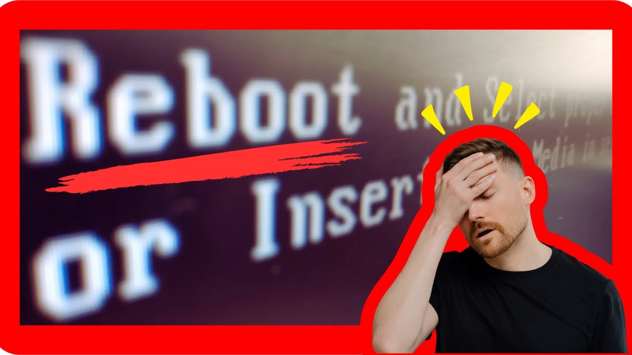 Solución Reboot and Select Proper Boot Device