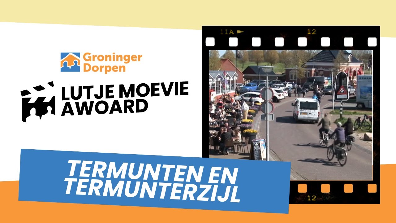 Lutje Moevie Awoard: Termunten en Termunterzijl