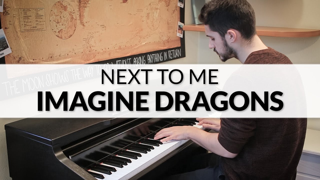Next To Me - Imagine Dragons | Piano Cover + Sheet Music