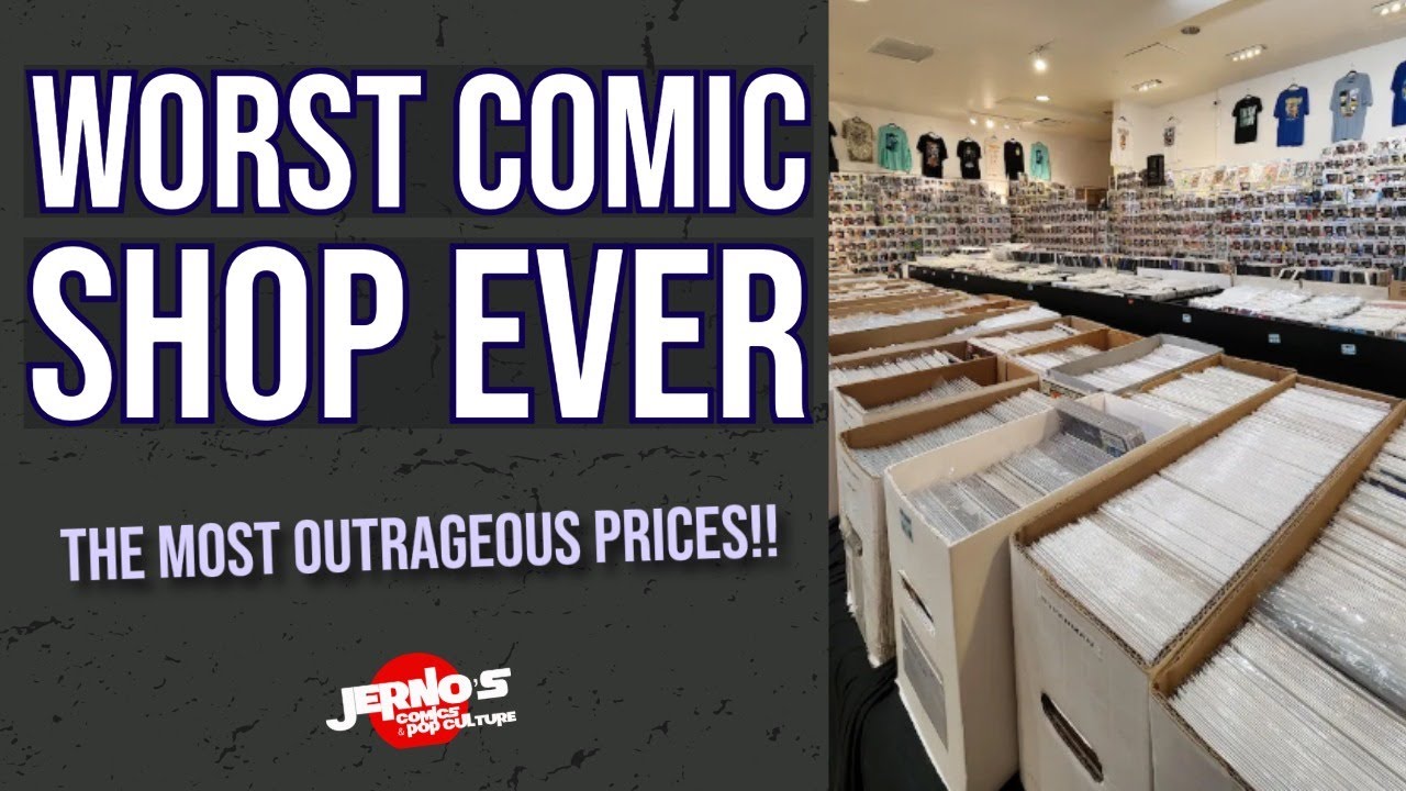 The WORST Comic Shop I've Ever Been To.