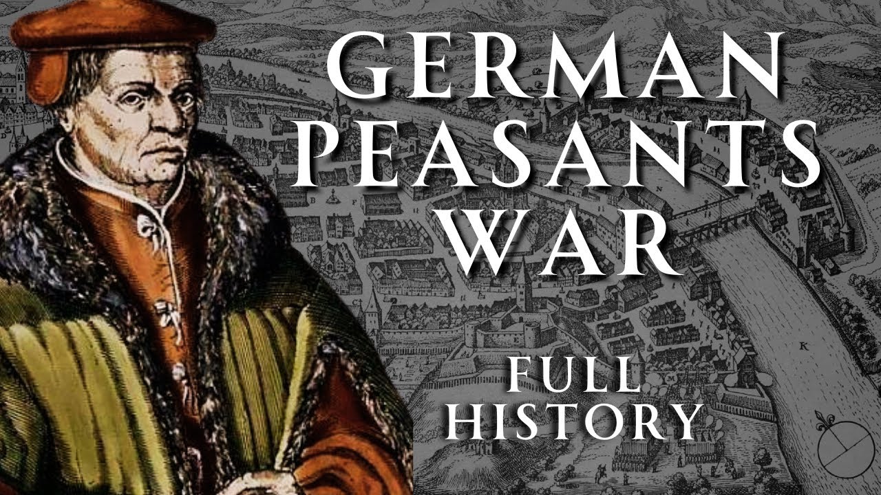 The German Peasants War | 1524&ndash;1525 | Human Voiced, No Ads