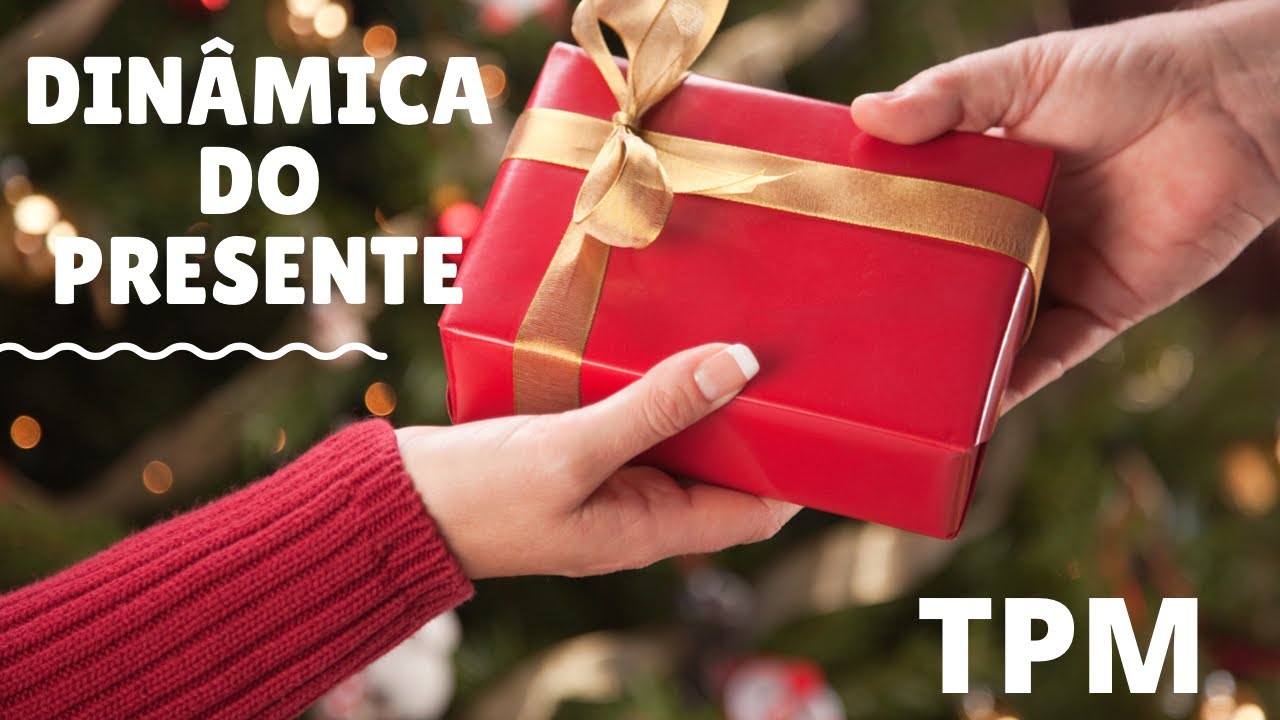 Dinâmica fantástica do presente - Será que é para você? Especial de Natal