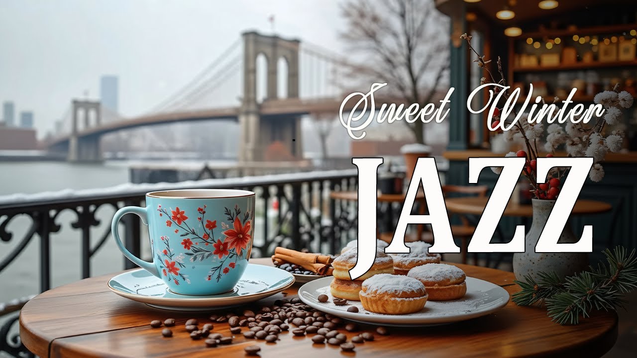 Sweet Winter Morning Jazz ☕ Soft Coffee Jazz Music & Bossa Nova Instrumental for Stress Relief🎶