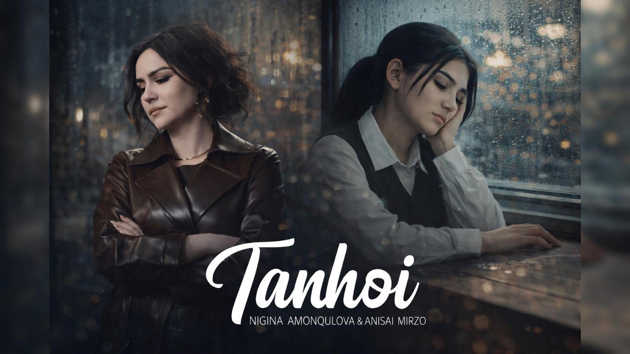TANHOI — Nigina Amonqulova & Anisai Mirzo | Суруди нави ошиқона ❤️