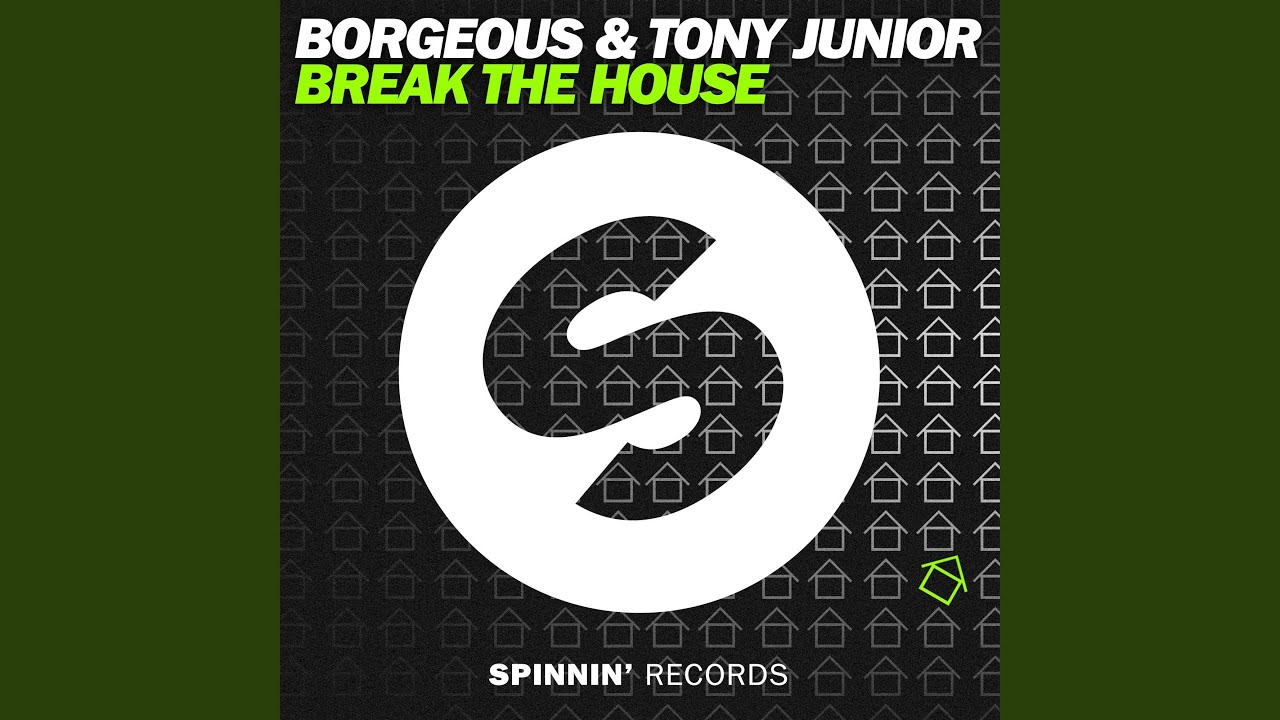 Break The House