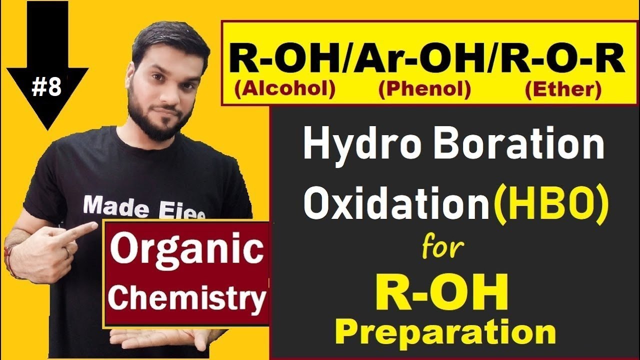 Hydroboration Oxidation (HBO) (with Mechanism)| Alcohol Preparation By Alkenes JEE  NEET AIIMS