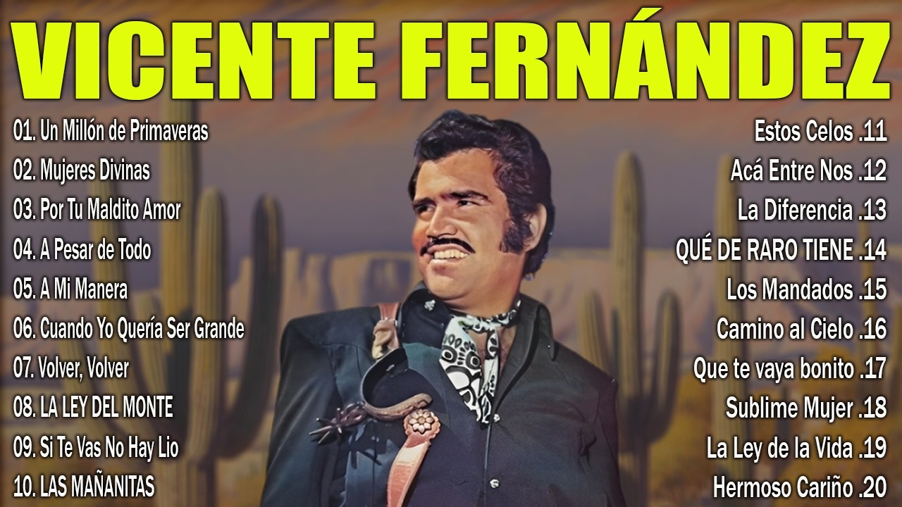 VICENTE FERNÁNDEZ MIX ÉXITOS – 20 GRANDES ÉXITOS DE VICENTE FERNÁNDEZ | RANCHERAS MEXICANAS 2026 🇲🇽