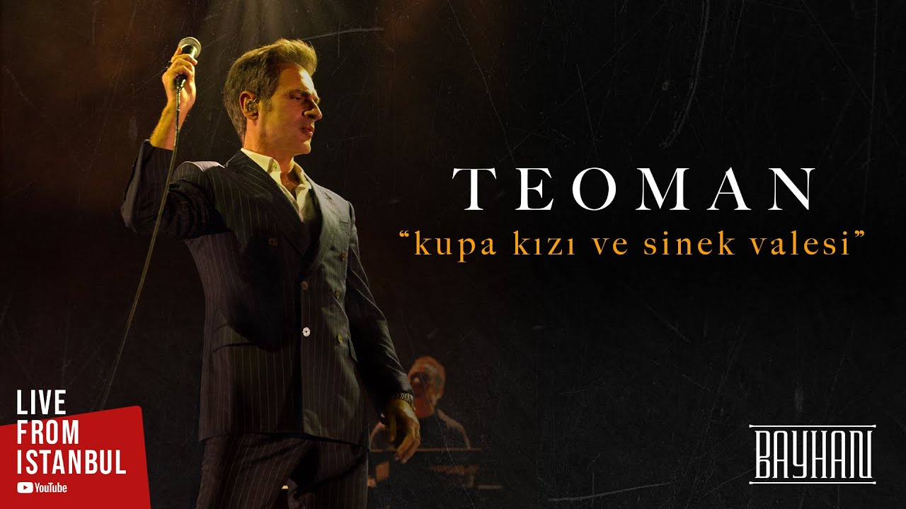 Teoman - Kupa Kızı ve Sinek Valesi (Live From İstanbul)