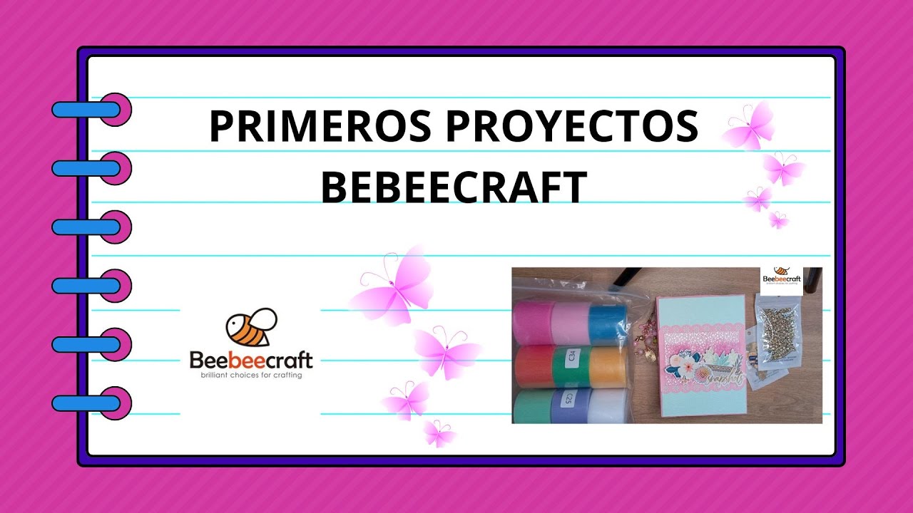 1º PPROYECTOS  BEBEECRAFT#manualidades #scrapbooking