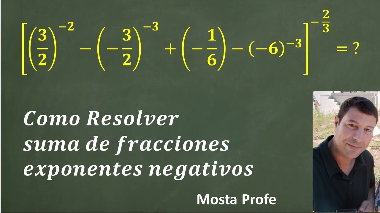 Operaciones con Fracciones Diferente denominador y Potencias Fraccionarias Positivas Negativas | 25