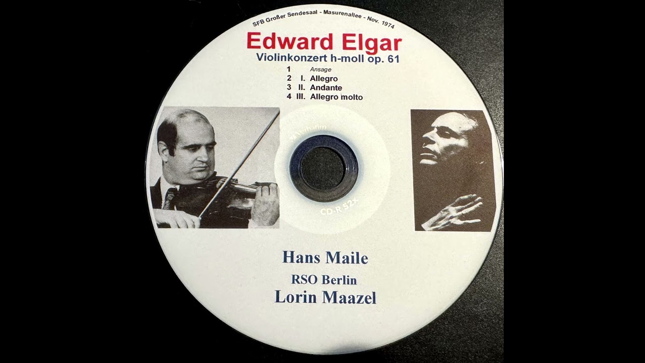 Elgar Violin Concerto, Hans Maile, Lorin Maazel, RSO Berlin