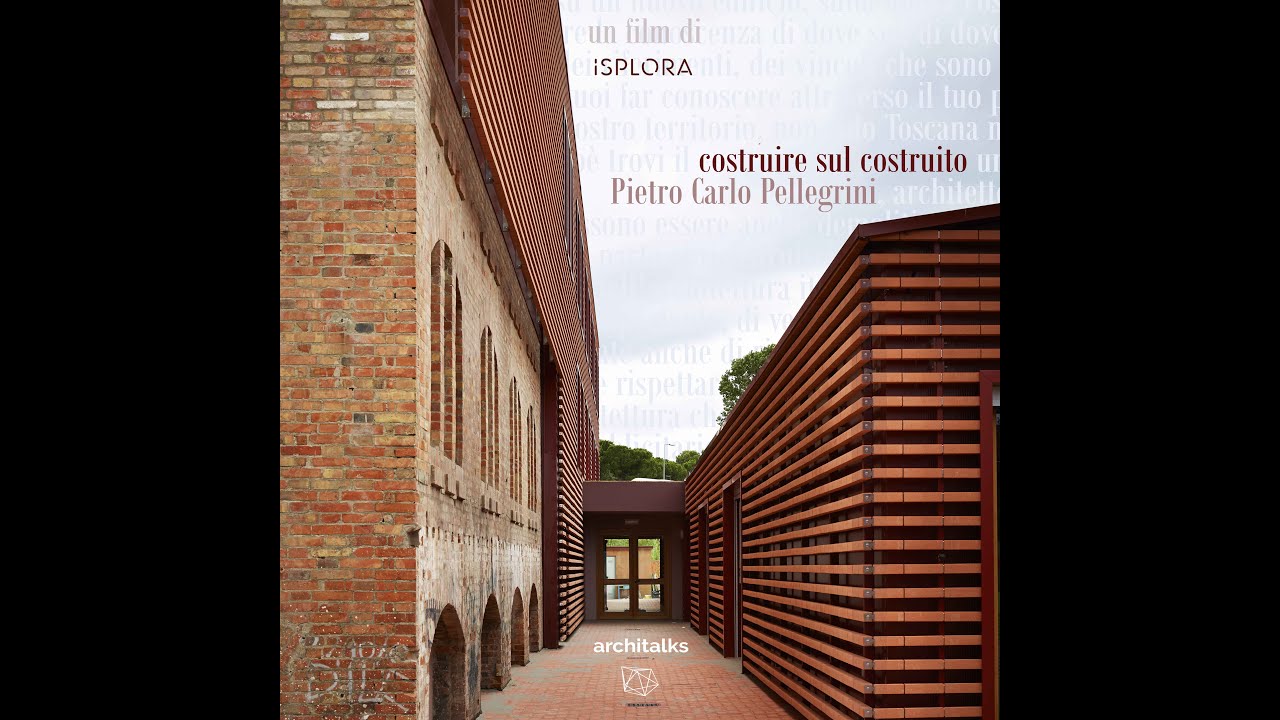 Costruire sul costruito: Architetto Pietro Carlo Pellegrini