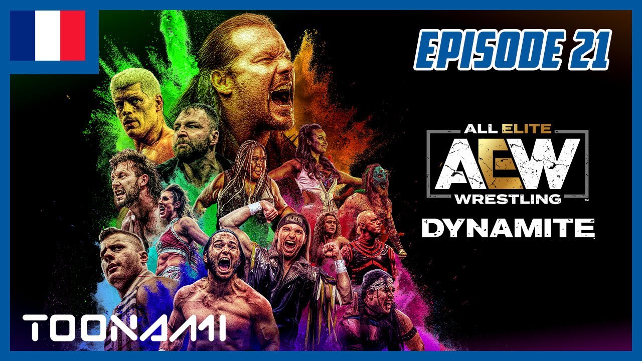 AEW Dynamite 🇫🇷 | Episode 21
