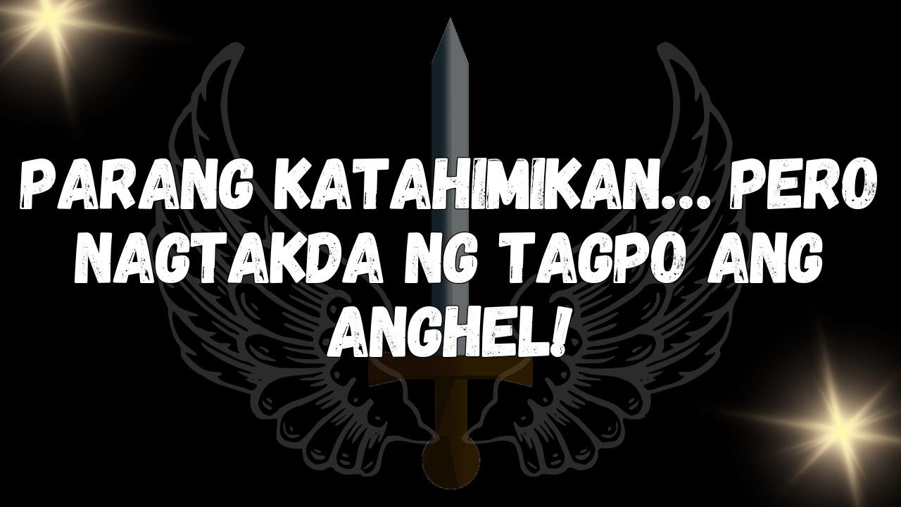 Parang katahimikan… Pero nagtakda ng tagpo ang anghel!  MENSAHE MULA SA MGA ANGHEL