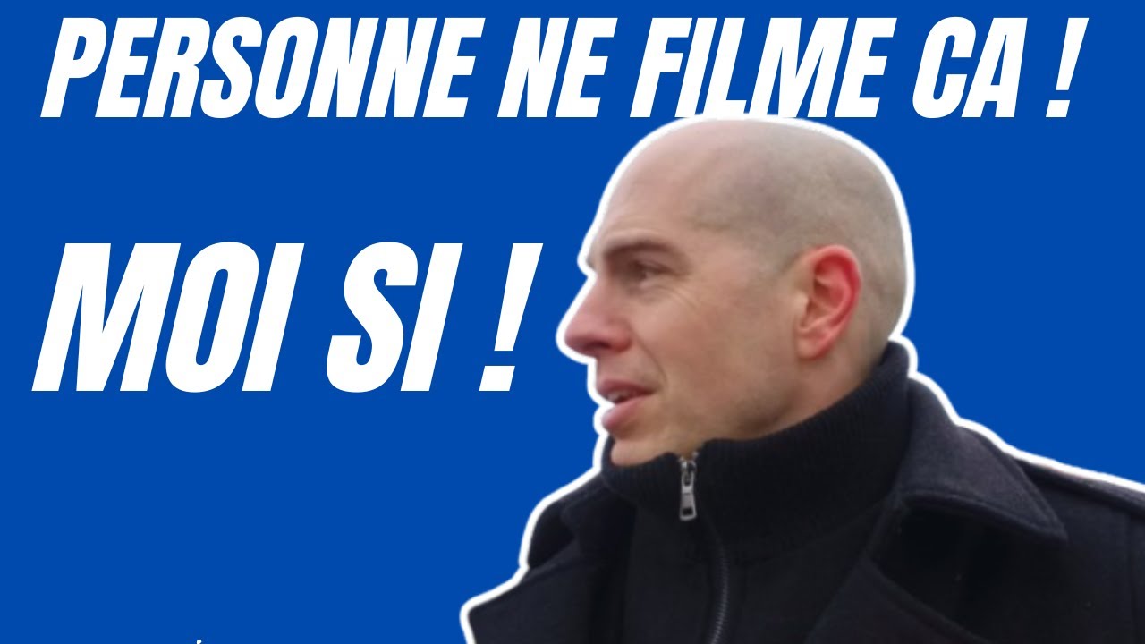 Personne ne filme cette partie du boulot, moi si !