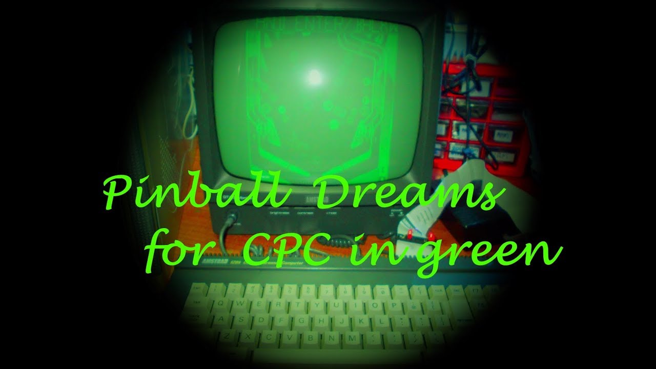 Pinball Dreams for CPC 6128 in green