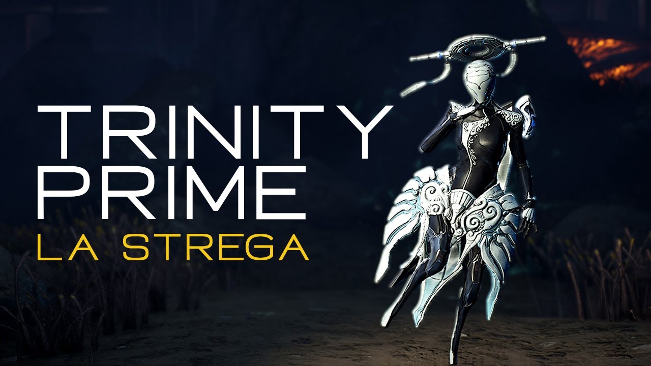 {WARFRAME ITA} Trinity Prime - FARM e BUILD - La Strega