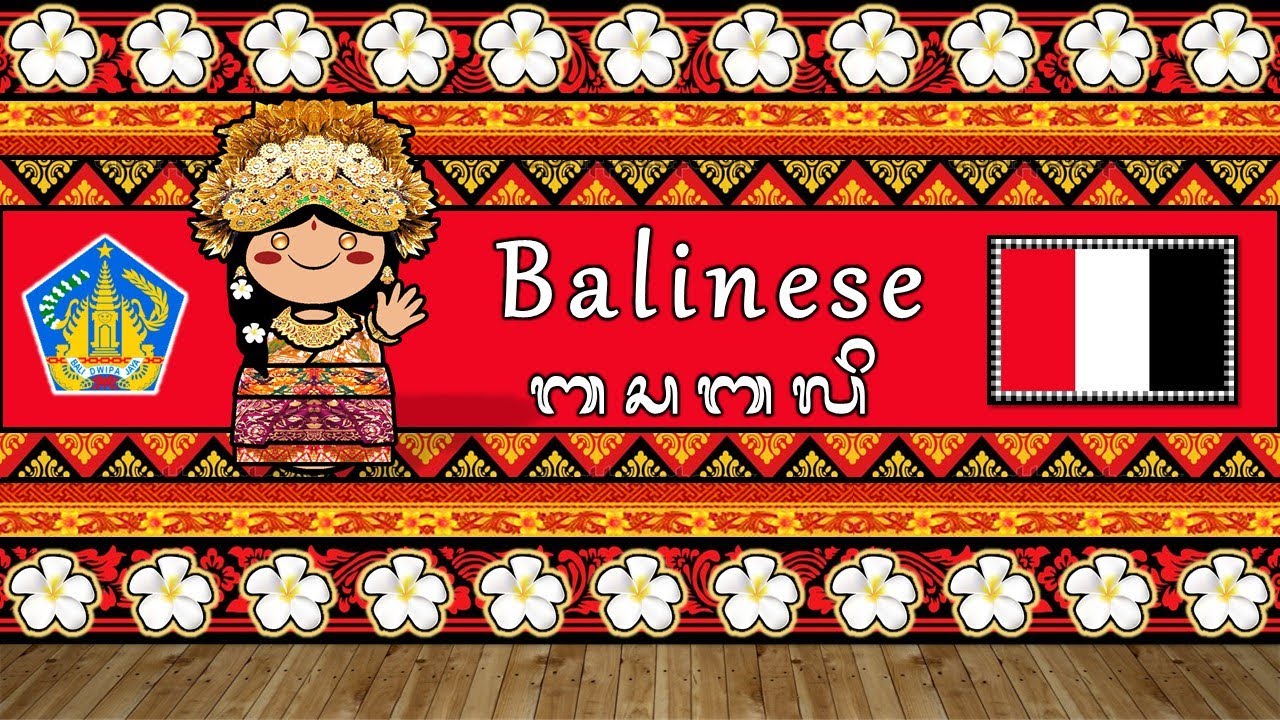 The Sound of the Balinese language (UDHR, Numbers, Greetings,  Words, Sample Text)