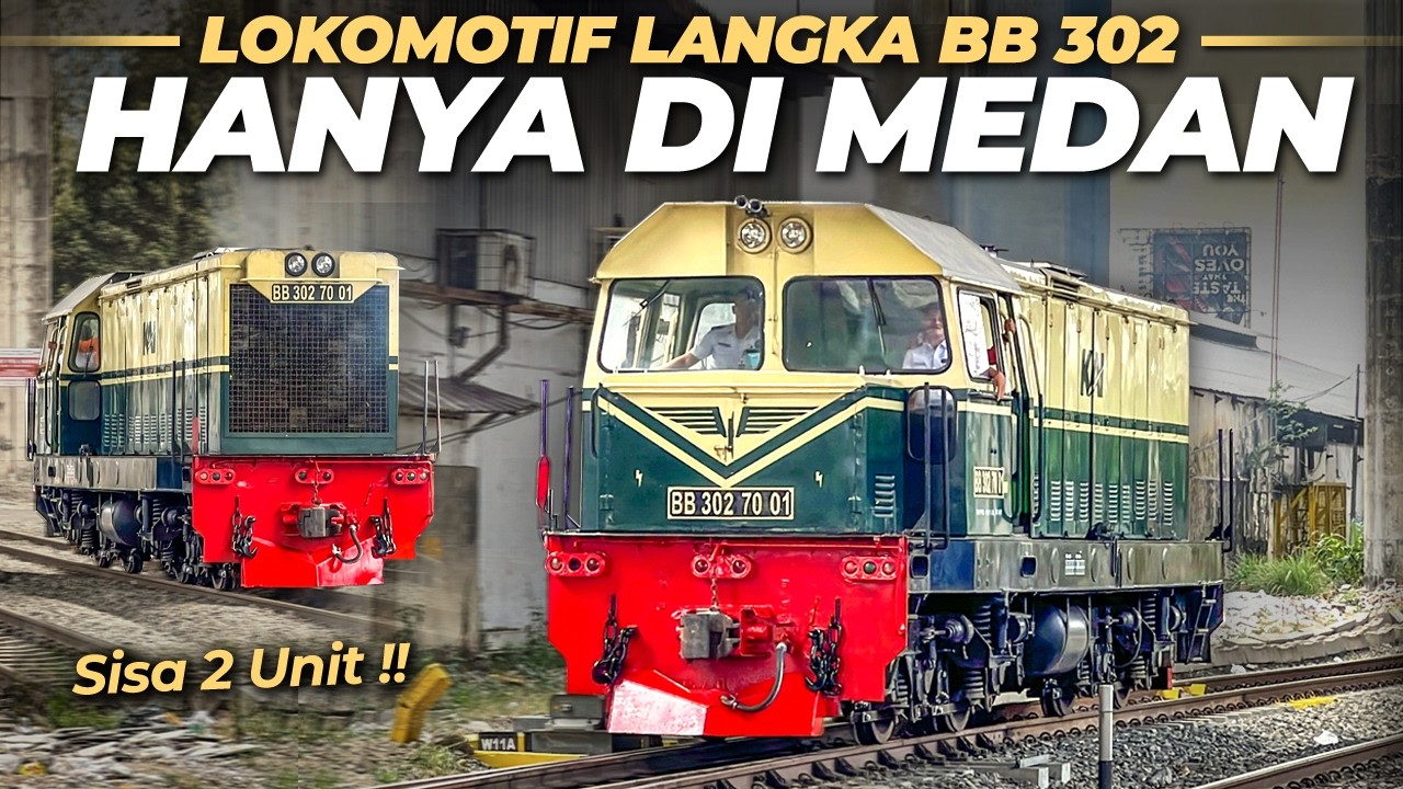 LOKOMOTIF LANGKA DI MEDAN ‼️ BB 302 SISA 2 UNIT MASIH SEHAT !! Hunting Kereta Api Stasiun Medan #1