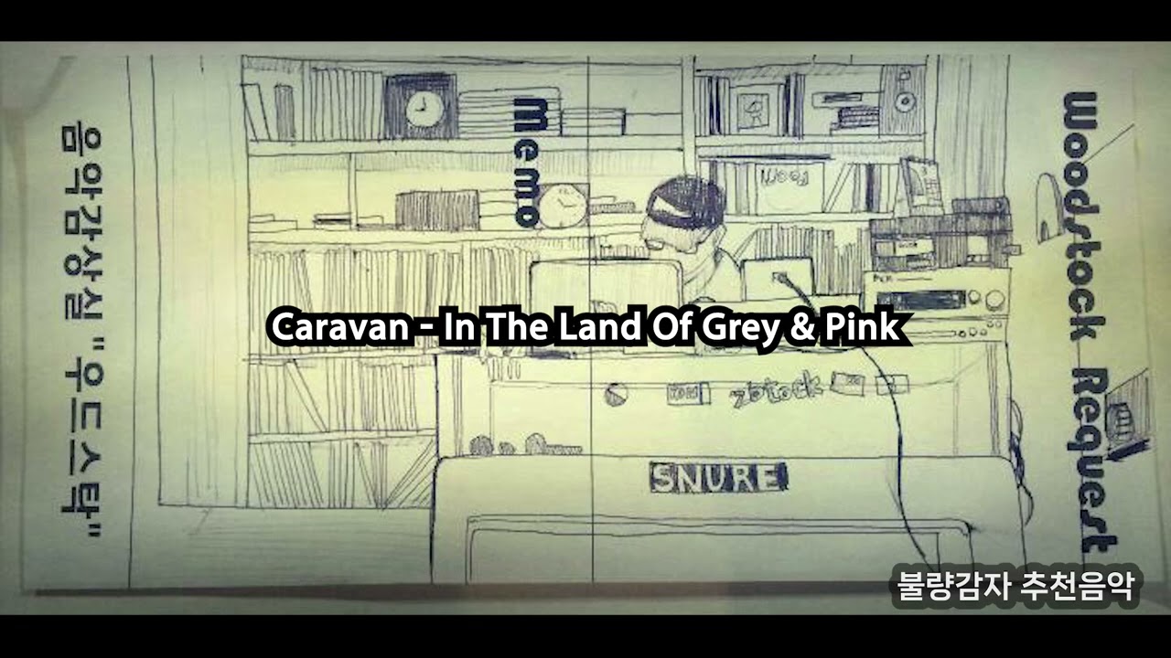 Caravan - In The Land Of Grey & Pink