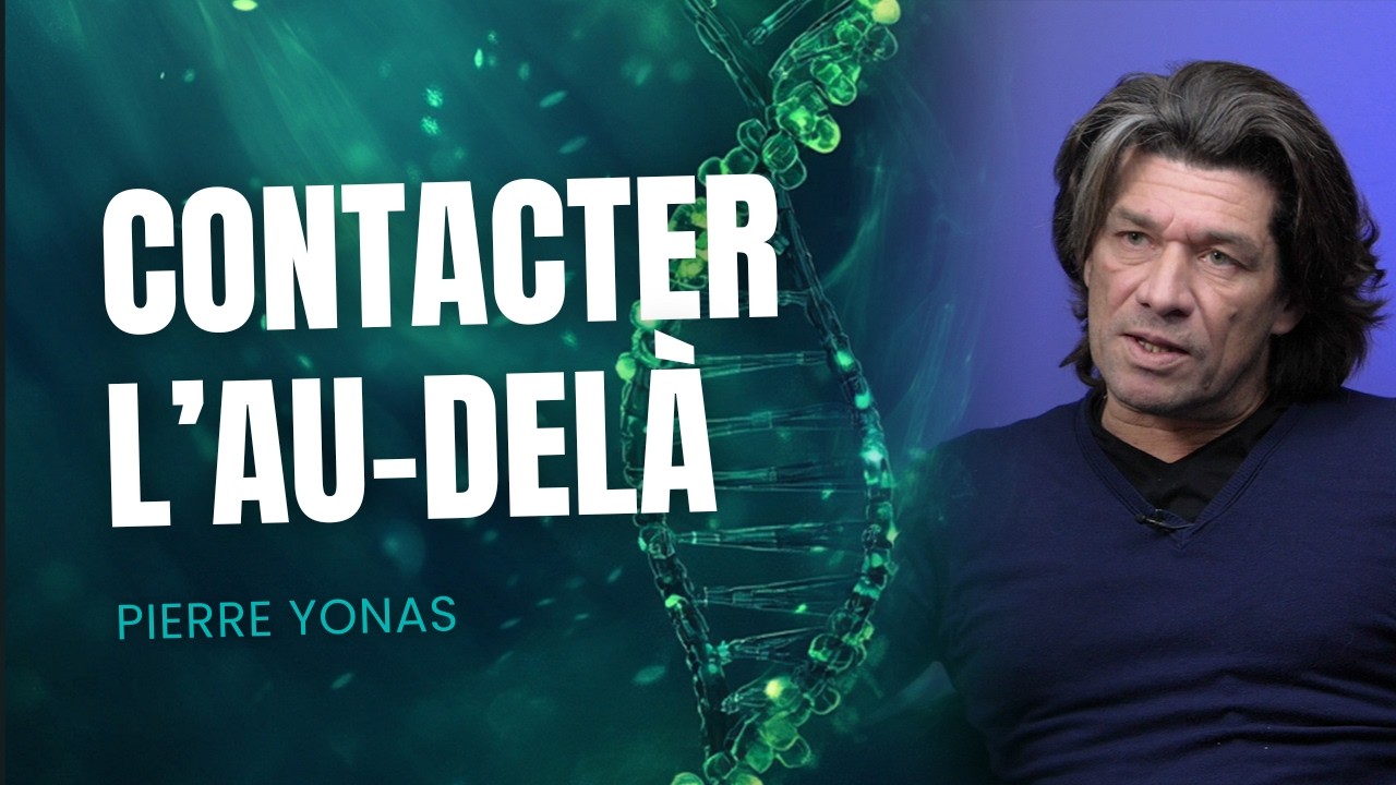 CONTACT avec un DÉFUNT : MEDIUMNITÉ avec Pierre Yonas