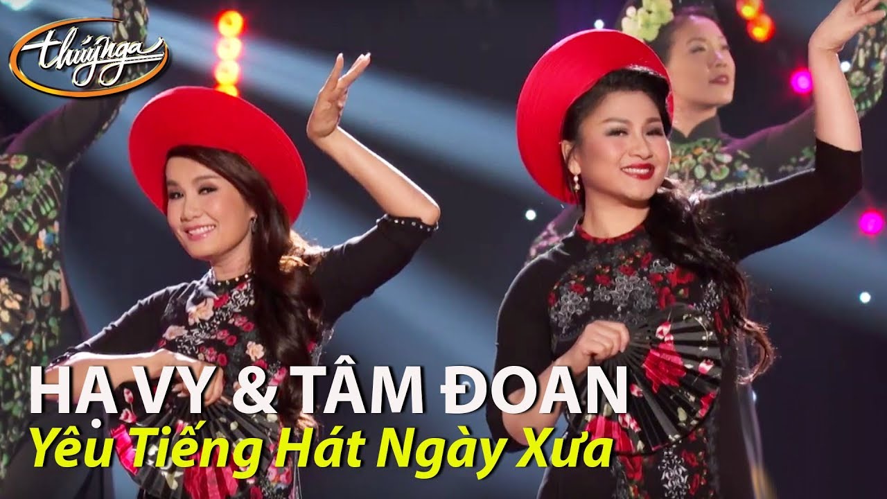 T&acirc;m Đoan & Hạ Vy - Y&ecirc;u Tiếng H&aacute;t Ng&agrave;y Xưa (Thanh Sơn) PBN 123