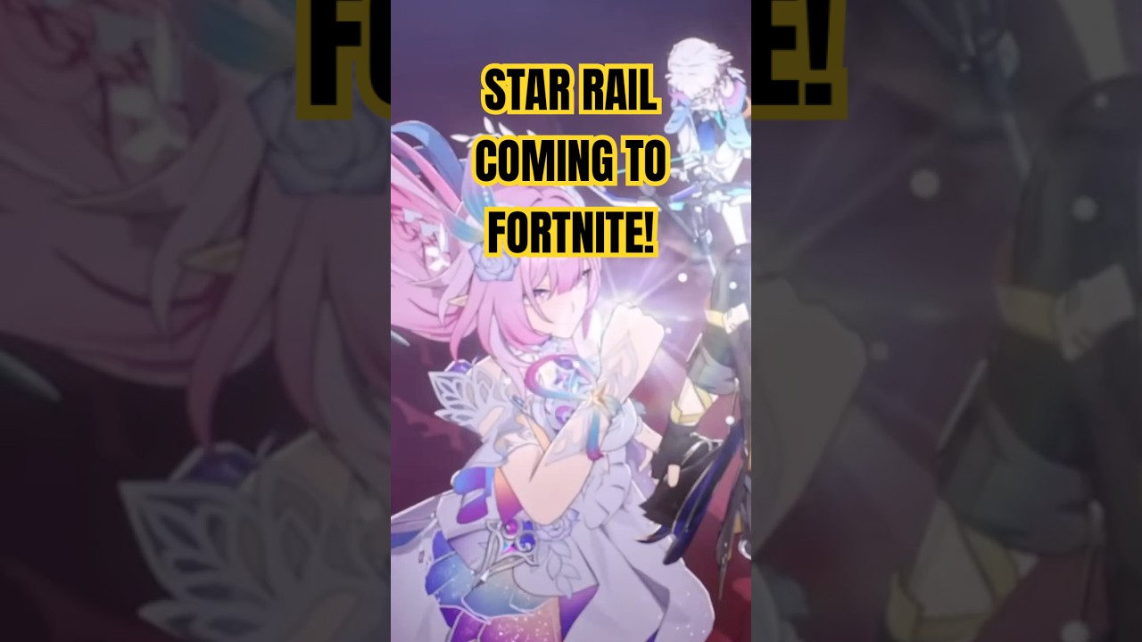 STAR RAIL IS COMING TO FORTNITE! Honkai Star Rail X Fortnite Collab