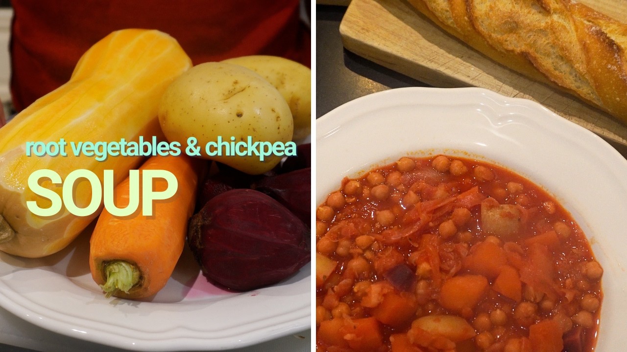 Soup for a Fresh Start (root vegetables and chickpea soup)