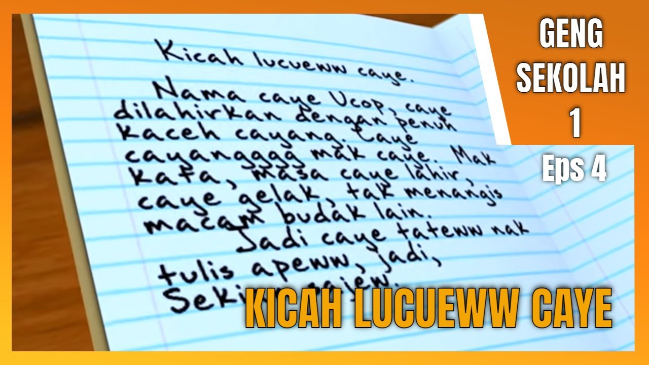 GENG SEKOLAH M1. EPS:04 - KICAH LUCUEWW CAYE.