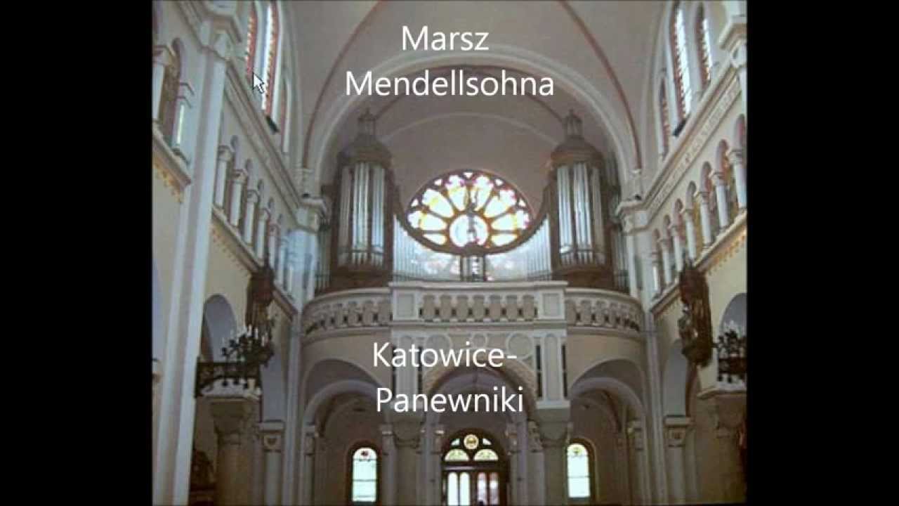 Katowice- Panewniki, Marsz Mendelssohna