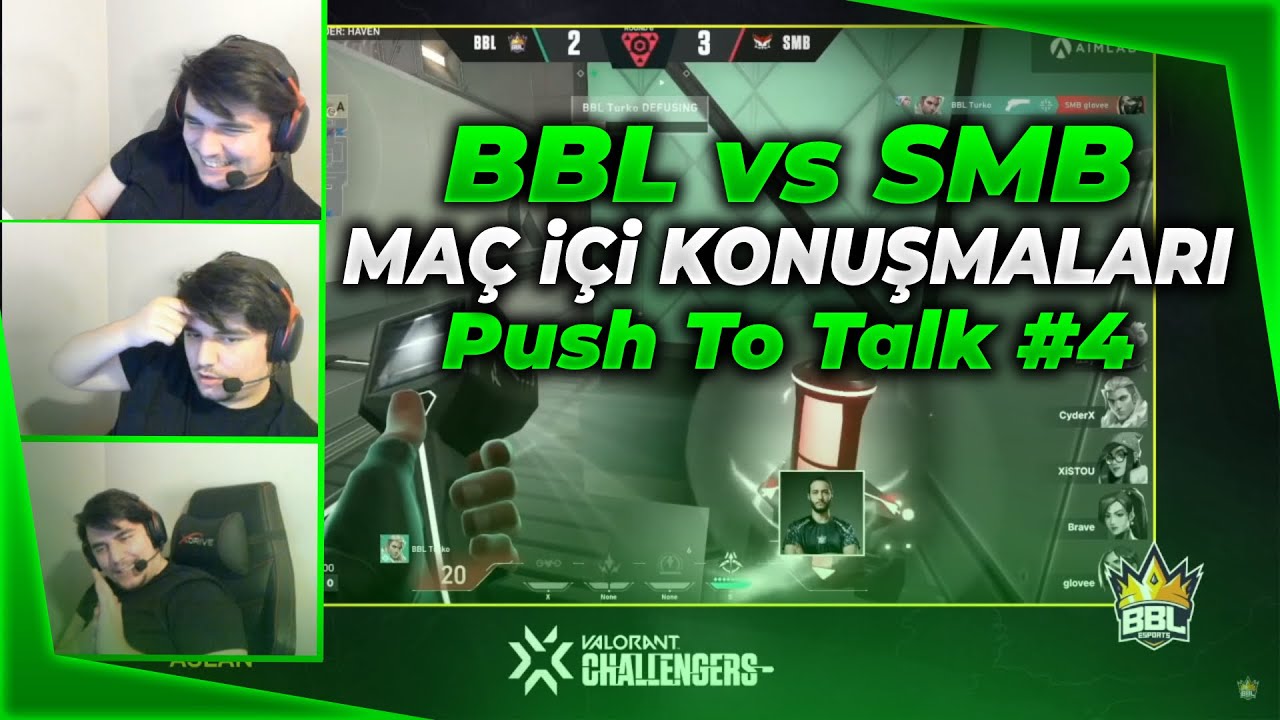 QUTi BBL ve SMB MAÇI KONUŞMALARINI İZLİYOR | Push To Talk #4