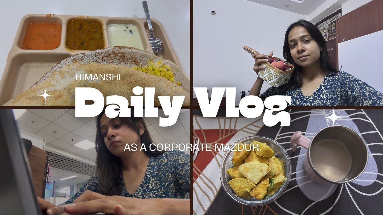 Daily vlog 02 🤳| A day in my life as a corporate mazdur 😭