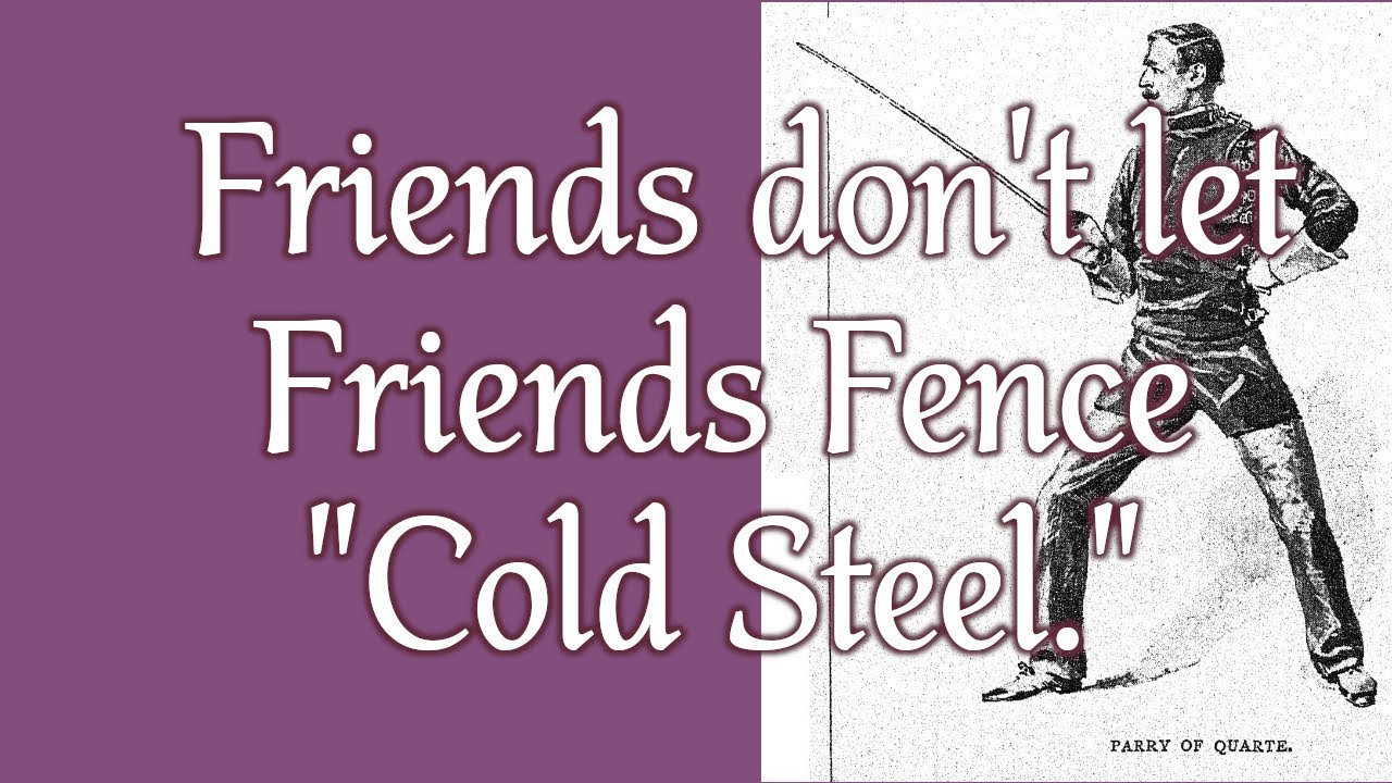 Friends don't let friends fence 