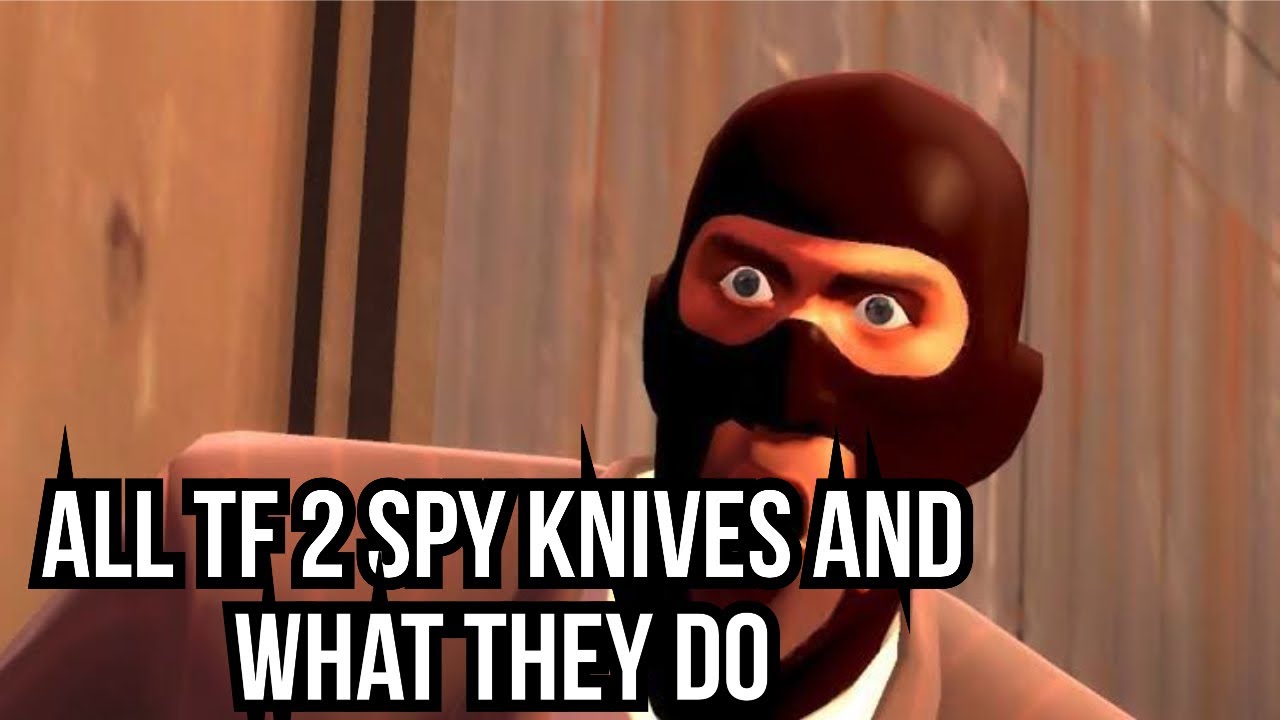 All TF 2 Spy Knives 
