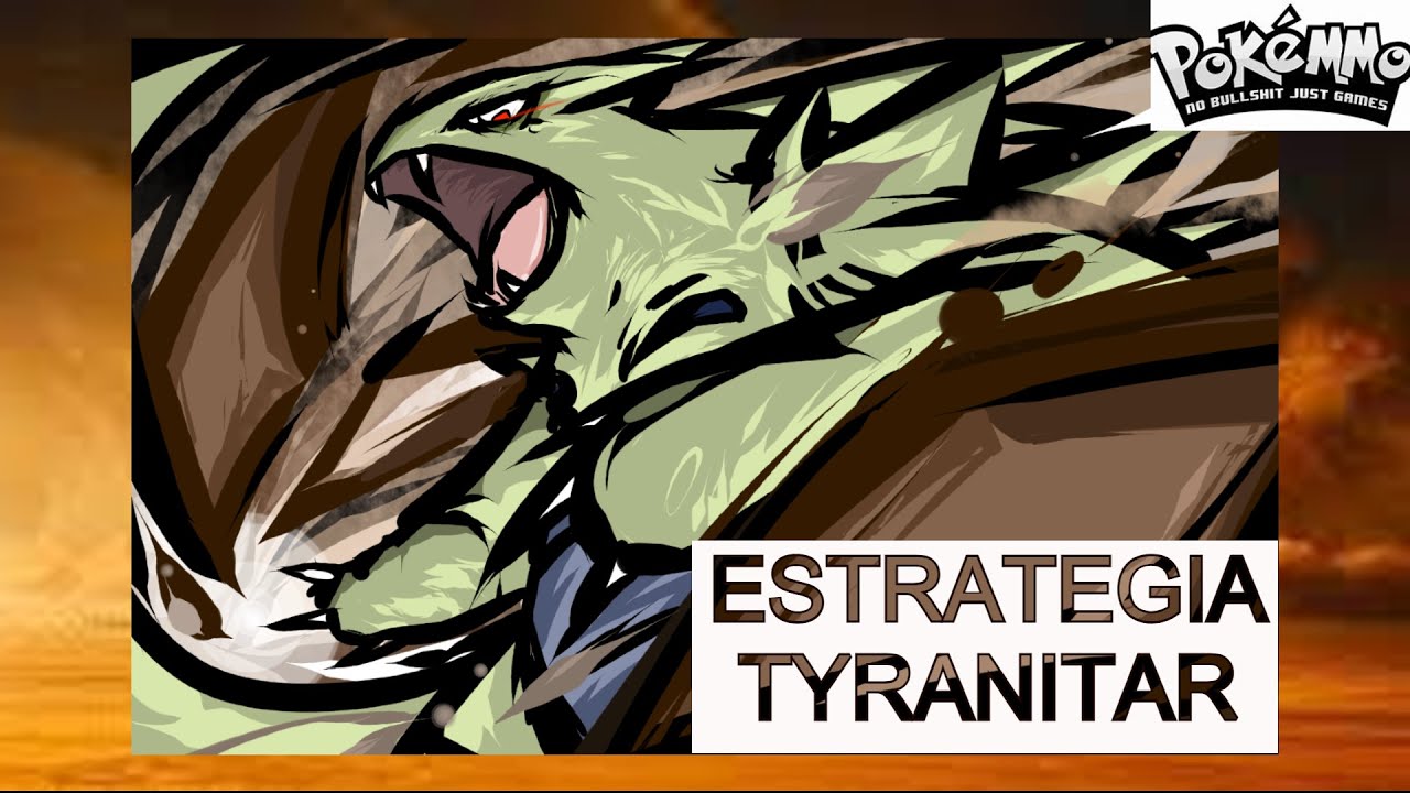Estrategia Tyranitar PokeMMO